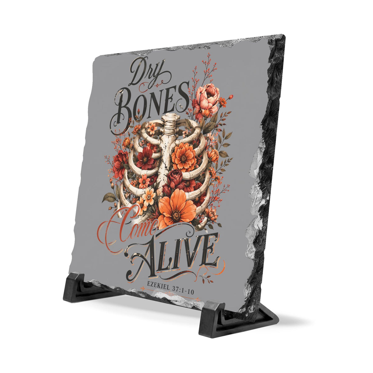 Natural slate desk plaque on a black stand featuring a floral ribcage design and Dry Bones Come Alive artwork for seasonal home decor