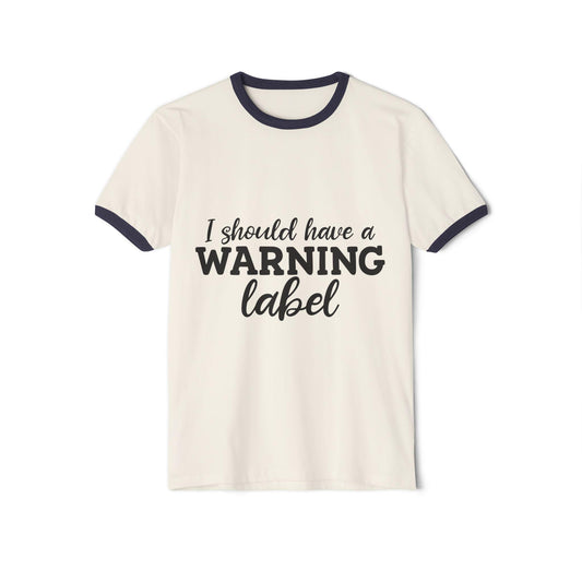 Cream vintage style ringer tee with navy ribbed collar and sleeve trim featuring bold I should have a warning label graphic text on front