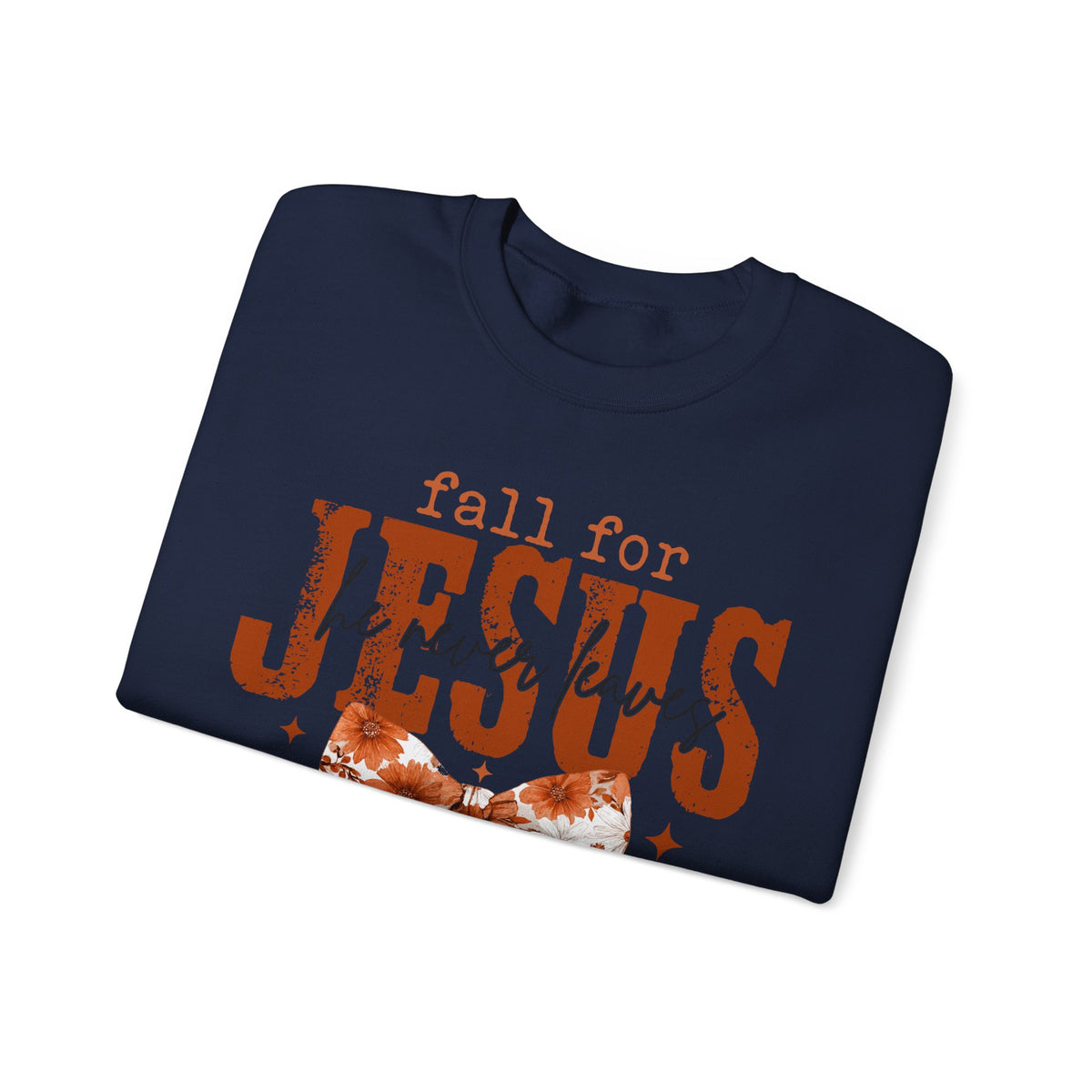 'Fall for Jesus' Sweatshirt