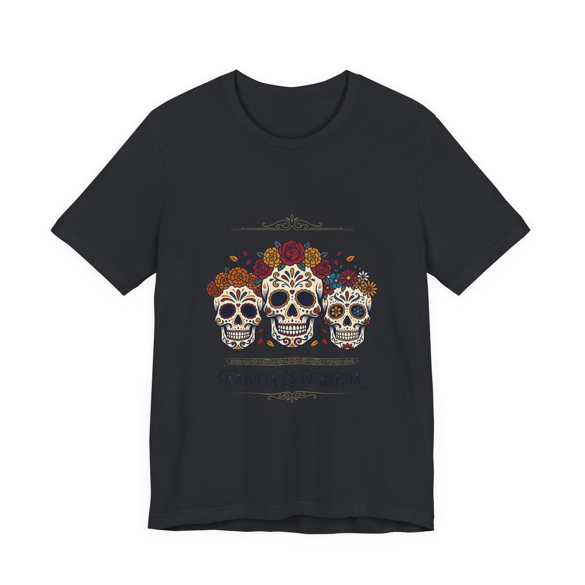 Familia Es Ofrenda Tee — Day of the Dead Sugar Skull Family Shirt