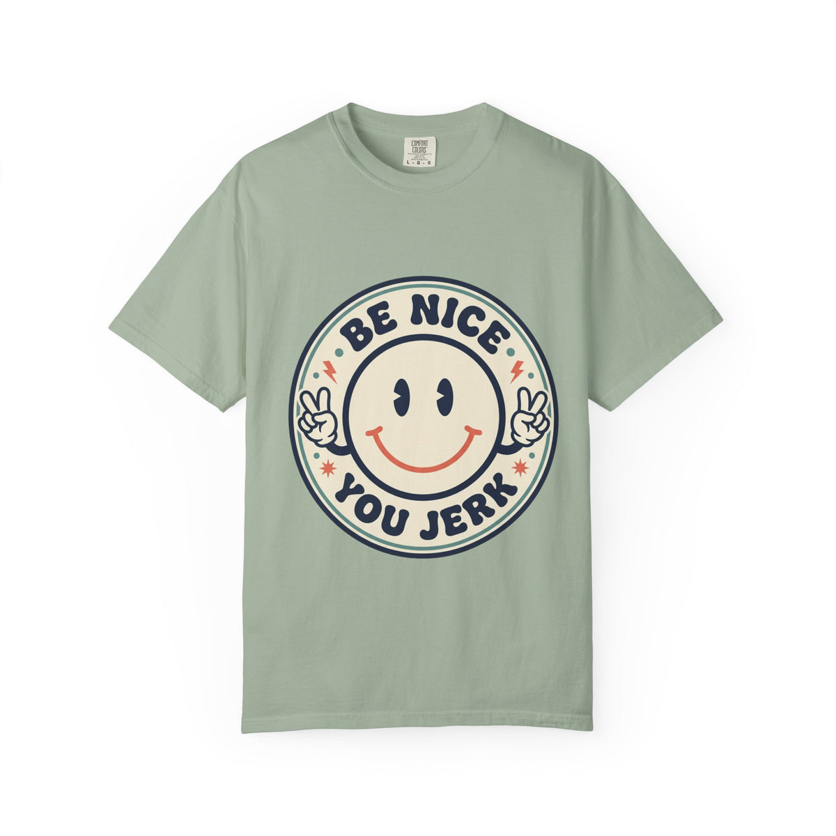 Be Nice You Jerk Smiley T-Shirt