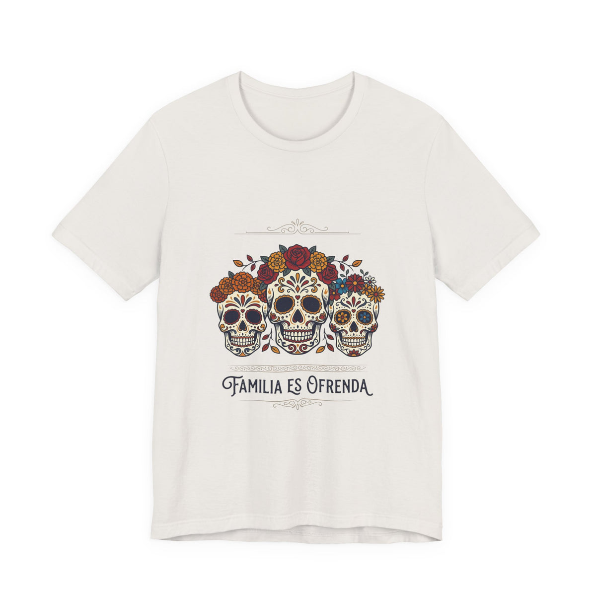 Familia Es Ofrenda Tee — Day of the Dead Sugar Skull Family Shirt