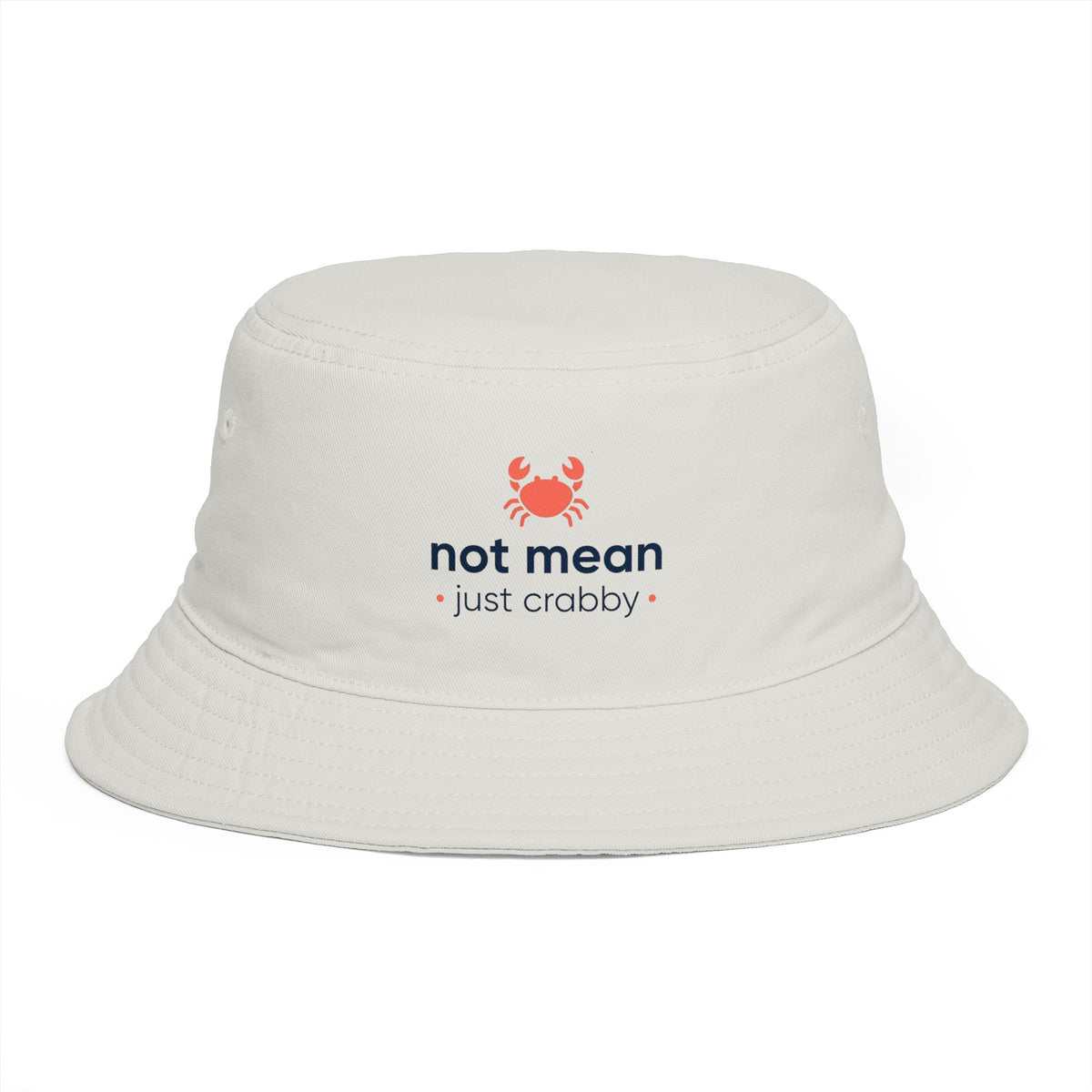 'Not mean just crabby' bucket hat