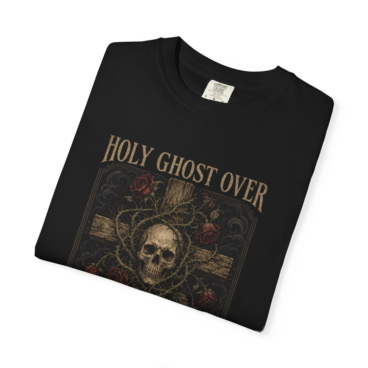 Holy Ghost Over Any Spooky Ghosts T-Shirt
