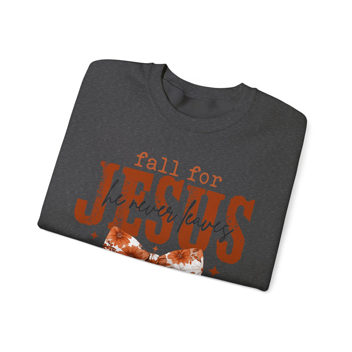 'Fall for Jesus' Sweatshirt