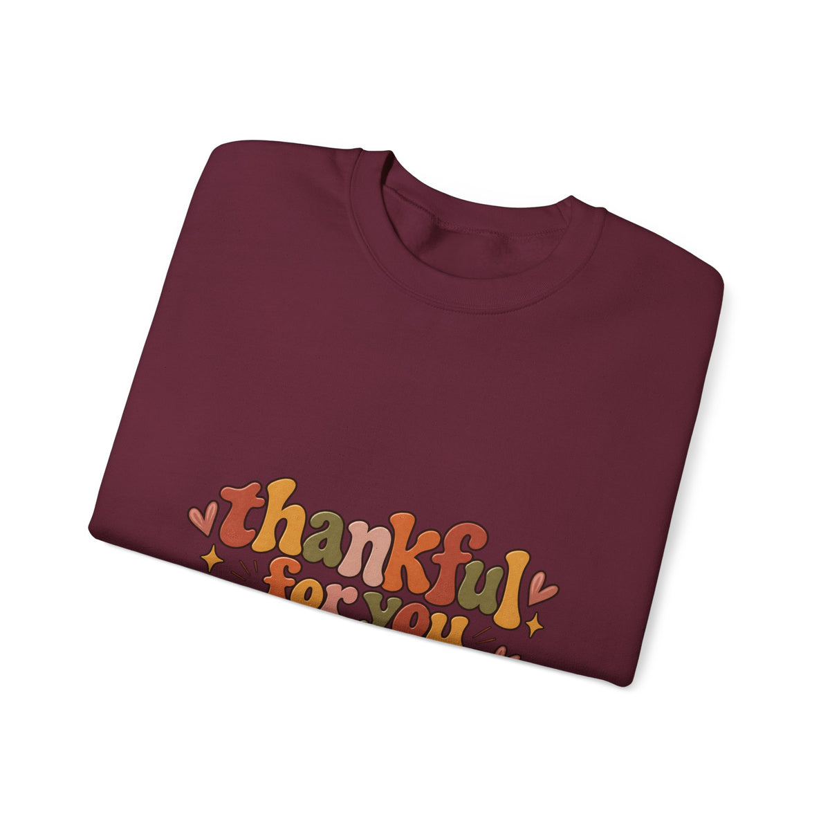 Thankful for You Fuckers Thanksgiving Sweatshirt