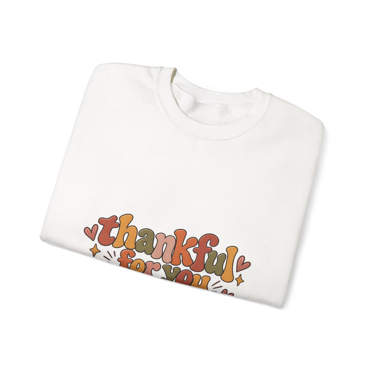 Thankful for You Fuckers Thanksgiving Sweatshirt