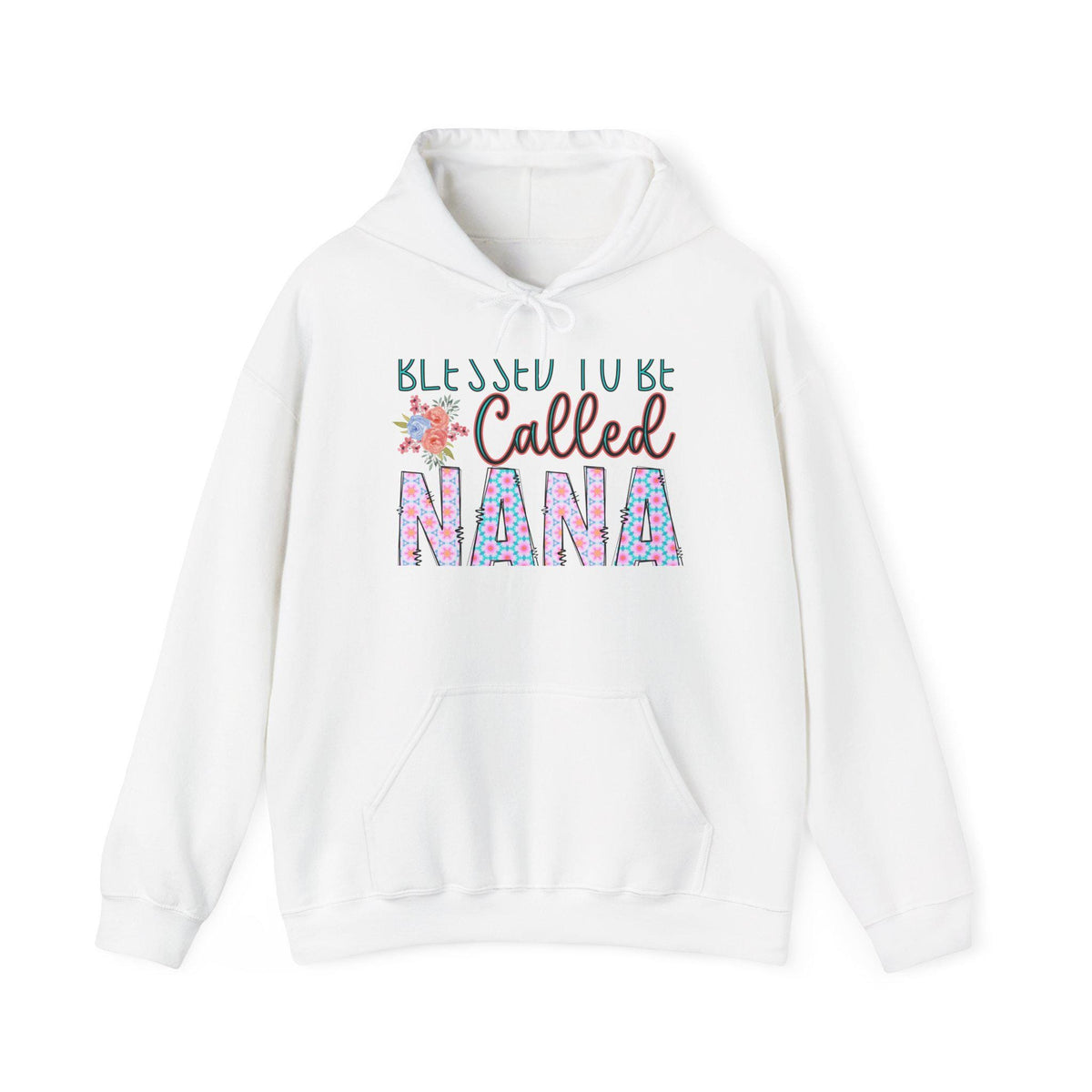 White hooded sweatshirt featuring a colorful floral graphic and the message Blessed to Be Called Nana with a front pouch pocket and drawstring hood