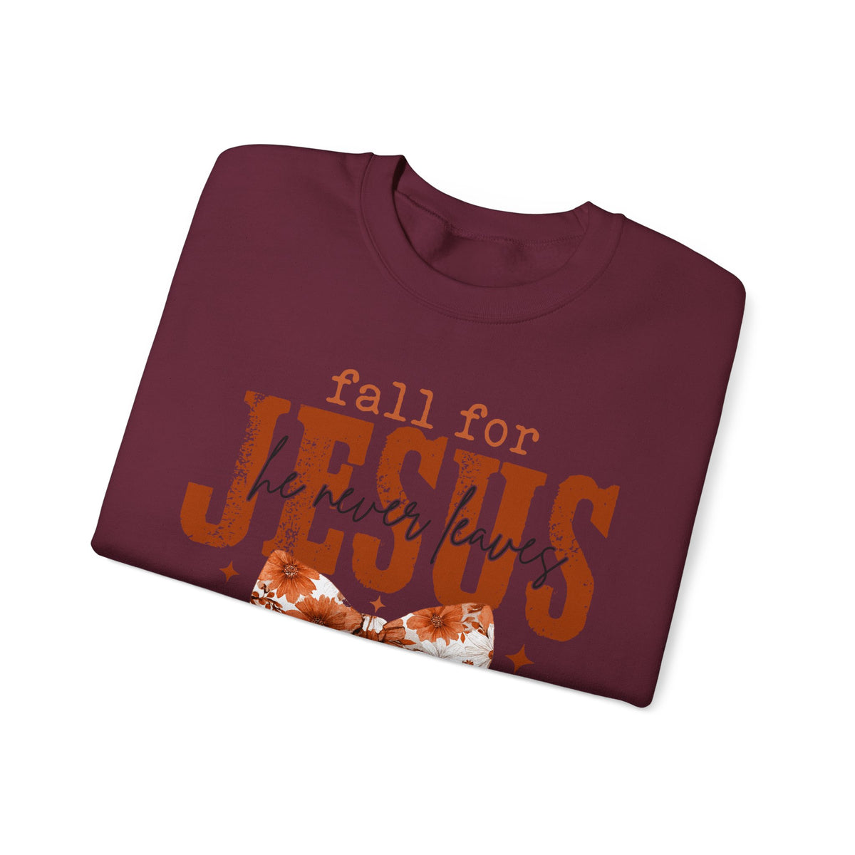 'Fall for Jesus' Sweatshirt