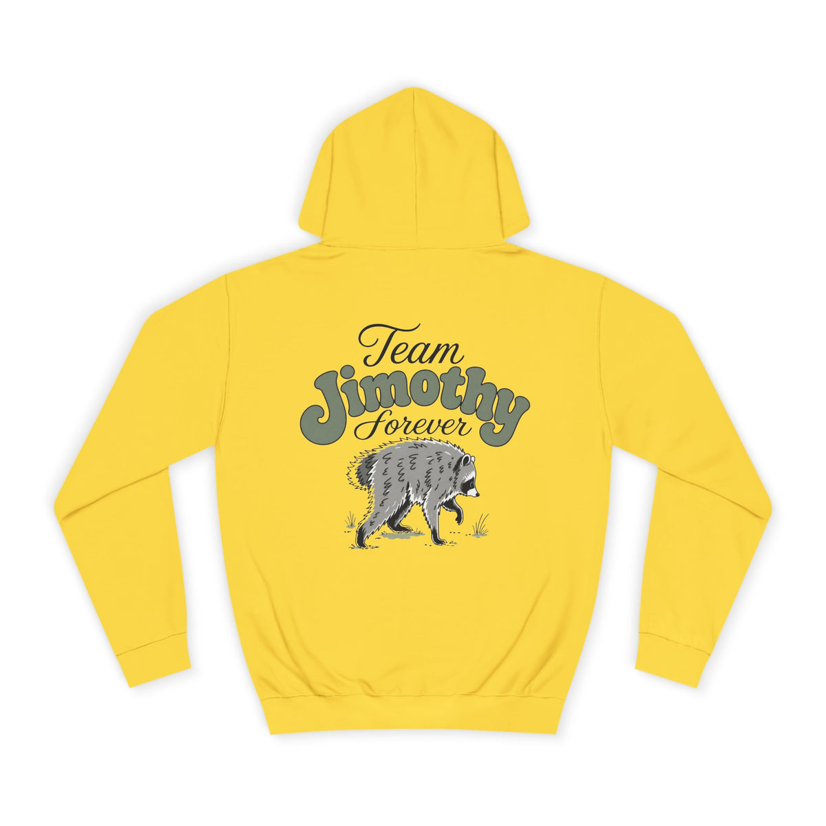 Yellow graphic hoodie with Team Jimothy Forever lettering and a wolf illustration on the back from Printify New Arrivals collection