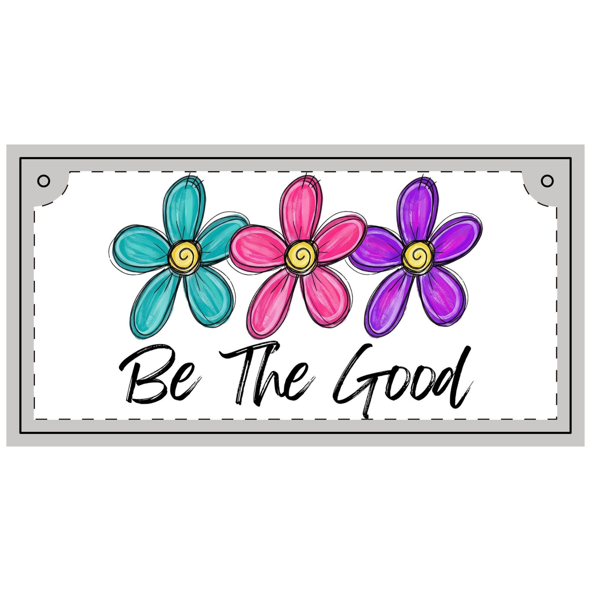 Rectangular wood wall sign with teal pink and purple flowers and a handwritten Be The Good message for uplifting home decor by Printify from Home and beyond