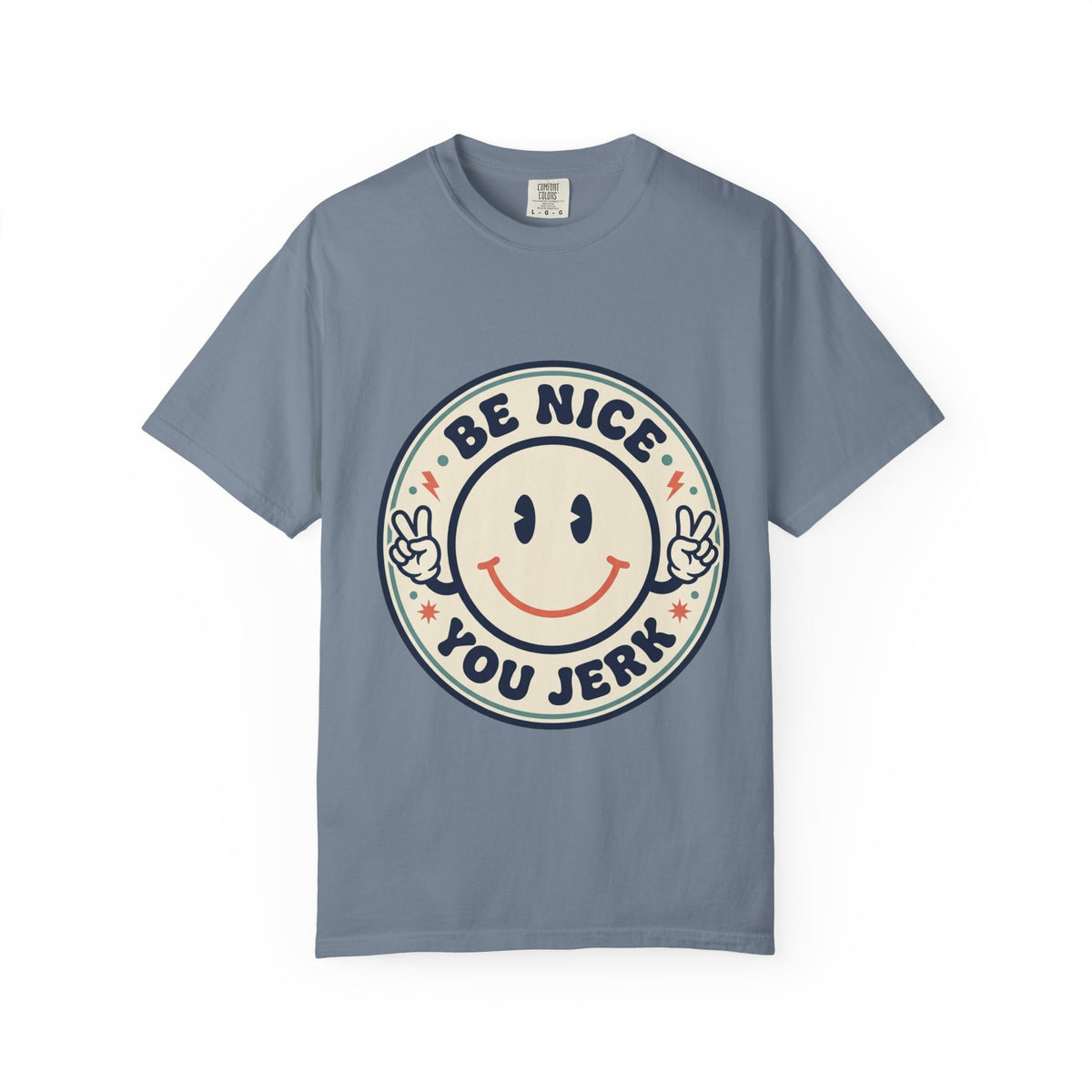 Be Nice You Jerk Smiley T-Shirt