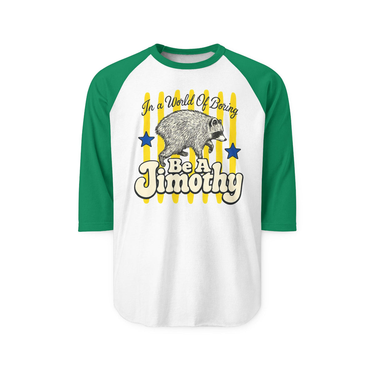 White and green three quarter sleeve graphic shirt featuring a vintage raccoon with Be A Jimothy artwork and playful yellow and blue accents