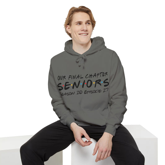 Seniors "Our Final Chapter" Hoodie
