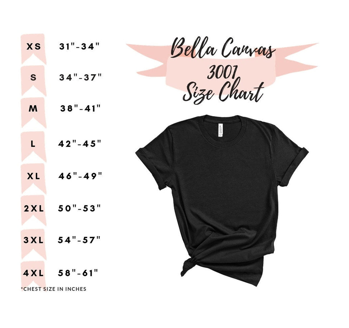 Black womens t shirt with Bella Canvas 3001 size chart showing XS through 4XL and chest measurements for selecting a comfortable retail fit